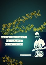 Nadie es capaz de matarte en mi alma | Fondo para WhatsApp